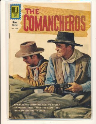 Four Color 1300 - The Comancheros John Wayne Photo Cover G/vg Cond.