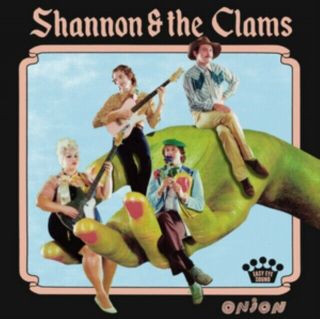 Shannon And The Clams - Onion - Id3z - Vinyl Lp -