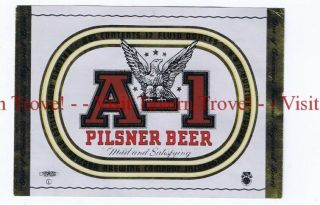 1950s Arizona A - 1 Pilsner Beer 12oz Label Metallic