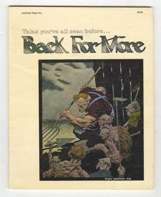 Back For More (1978) Berni Wrightson Archival Press Softcover Graphic Novel