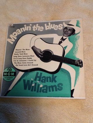 HANK WILLIAMS.  MOANIN THE BLUES M - G - M - X - 168 DOUBLE EP 5