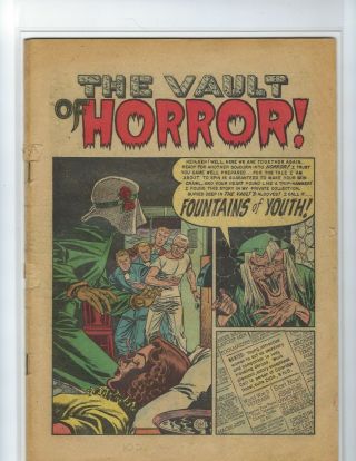 Vault Of Horror 22 (dec 1951,  E.  C. ) " Fountains Of Youth " No Cover Gd 2.  5