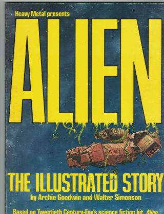 Alien The Illustrated Edition - 1979 Heavy Metal Edition - Walt Simonson Art - F,