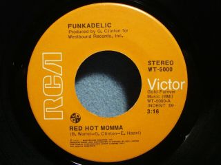 Funkadelic 45 Red Hot Momma Vital Juices Canada 1975 Funk Soul Psych Unplayed