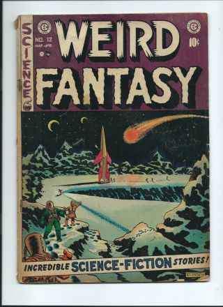 Weird Fantasy 12 - - Pre - Code Ec Comic - - March/april 1952