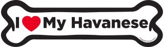 I Love My Havanese Magnet Dog Bone 2x7 Inch Decal Great For Car Truck Or Fridge