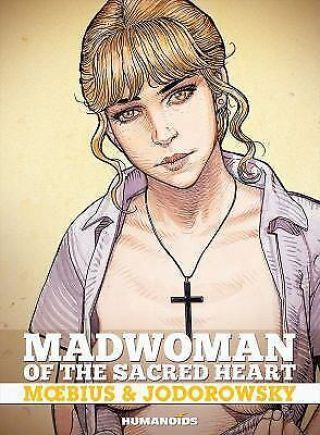 Madwoman Of The Sacred Heart Hc By A Jodorowsky & Moebius (2016) Graphic Novel
