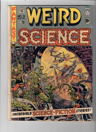Weird Science 9 - Grade 3.  0 - Golden Age Wally Wood Aliens Cover