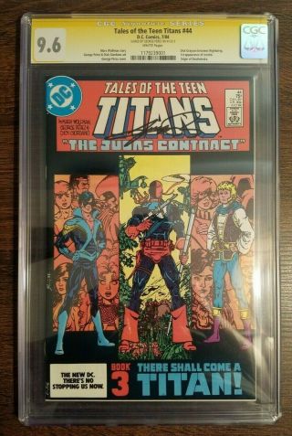 Tales Of The Teen Titans 44 Cgc Ss 9.  6 Signed By George Perez
