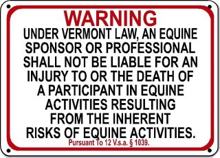 Vermont Equine Sign Activity Liability Warning Statute Horse Farm Barn Stable