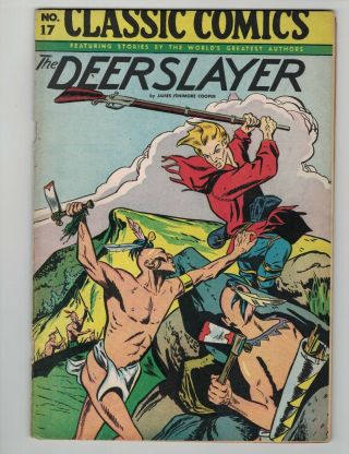 Classic Comics 17 - Hrn28 - The Deerslayer - 1946 4th Edition - Classics Illustrated - Vg