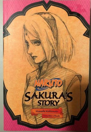 Naruto Sakuras Story Book By Tomohito Ohsaki English Paperback 183 Pages