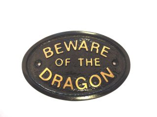" Beware Of The Dragon " - House Door Plaque Wall Sign Garden Black/gold Letters