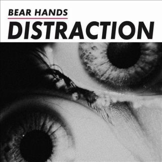 Distraction By Bear Hands (vinyl,  Feb - 2014,  Cantora Records)