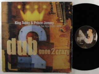 King Tubby & Prince Jammy Dub Gone 2 Crazy Blood & Fire Lp Uk