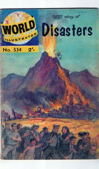 World (classics) Illustrated 534 Story Of Disasters Golden Age Comic