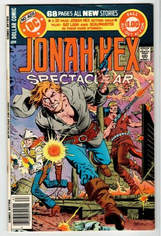 Jonah Hex Spectacular Dc Special Series 16 - Heath Art - Fn 1978 Dc Vintage Comic