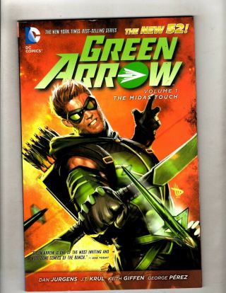 The Midas Touch Green Arrow Vol.  1 Tpb Graphic Novel Dc Comic Book J346