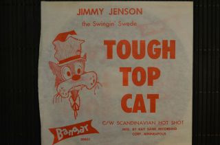 Jimmy Jenson - Rare 1964 " Tough Top Cat " 45 W/ps