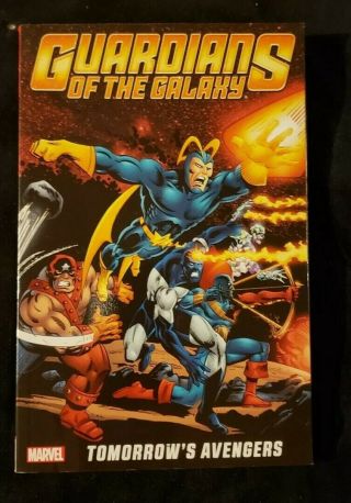 Marvel Guardians Of The Galaxy Tomorrows Avengers Graphic Novel 1st Printing