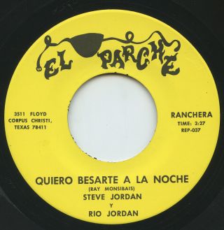 Rare Latin 45 - Steve Y Rio Jordan - Quiero Besarte A La Noche - El Parche - M -