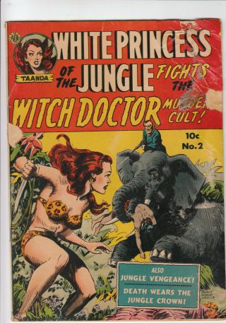 Taanda White Princess Of The Jungle - Jungle Horror - Sept 1951 No.  2