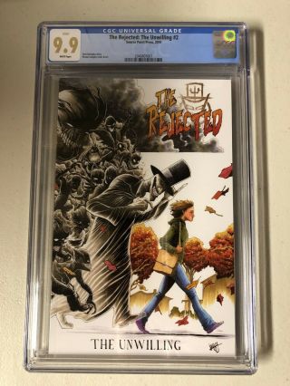 The Rejected The Unwilling Cgc 9.  9