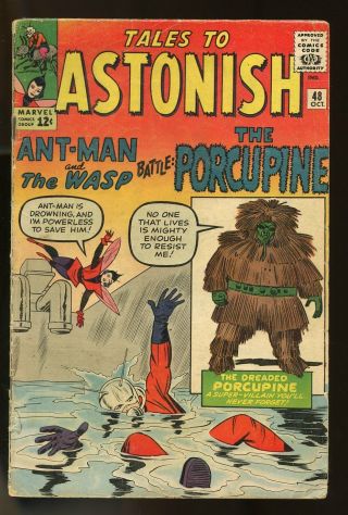 Tales To Astonish 48 Good 2.  0 Ant - Man / Wasp / 1st Porcupine 1963 Marvel Comics