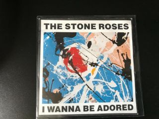 The Stone Roses I Wanna Be Adored 7” Vinyl Single