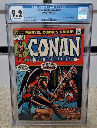Conan The Barbarian 23 (1973) Cgc 9.  2 - 1st Appearance Of Red Sonja Windsor Key