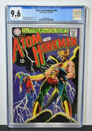 Atom & Hawkman 40 (1968 - 69) Cgc Graded 9.  6 Joe Kurbert Art Gardner Fox Story