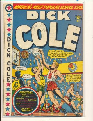 Dick Cole 9 - L.  B.  Cole Cover G/vg Cond.  Pencil Marks Front & Back Cover