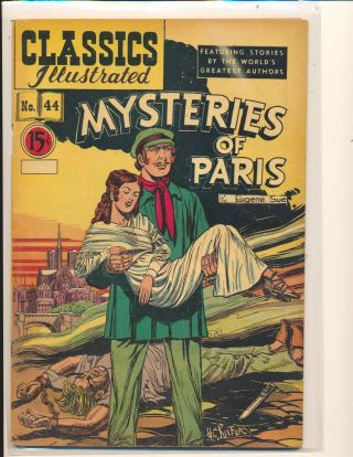 Classics Illustrated 44 Hrn (78) - Mysteries Of Paris (in Soti) G/vg Cond