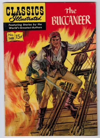 Classics Illustrated 148 7.  0 The Buccaneer 1st Ow/w Pages Silver Age