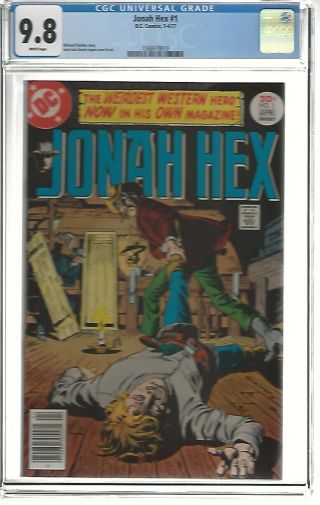 Dc Comic’s Jonah Hex 1 Cgc 9.  8 White Pages 1977
