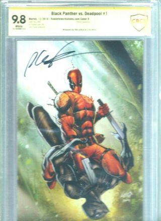 Black Panther Vs Deadpool 1 Cbcs 9.  8 Signed By Rob Liefeld Cover B