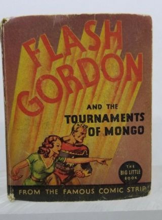 Flash Gordon And The Tournaments Of Mongo 1171 G Whitman 1935,  Big Little Books