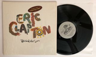Eric Clapton - Behind The Sun - 1985 Us 1st Press (nm) In Shrink W/ Hype Sticker