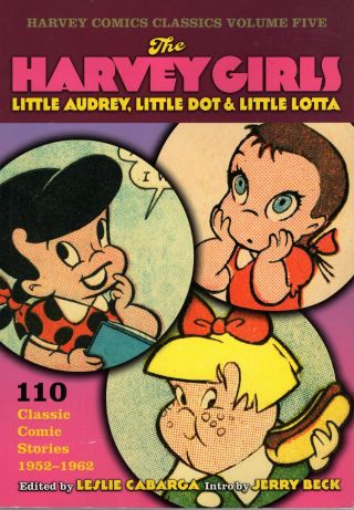 The Harvey Girls: Harvey Comics Classics Vol.  5 1952 - 1962