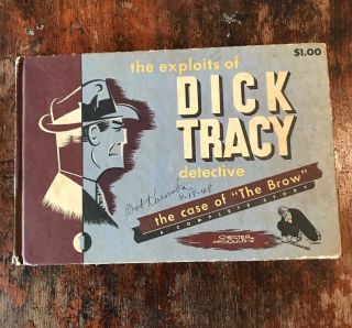 Vintage 1946 Dick Tracy Book,  " The Case Of The Brow " By Chester Gould