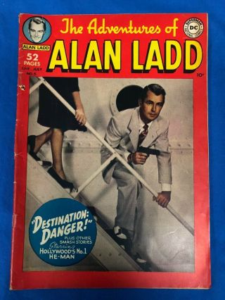 Adventures Of Alan Ladd 5 : June 1950 : Dc Comics : Photo Cover