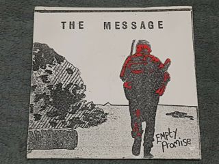 The Message - Empty Promise - 1981 Is It Original? Rare Uk Private Press Vinyl