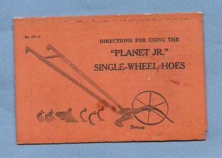 Vintage Planet Jr Single Wheel Hoes Advertising Brochure Very