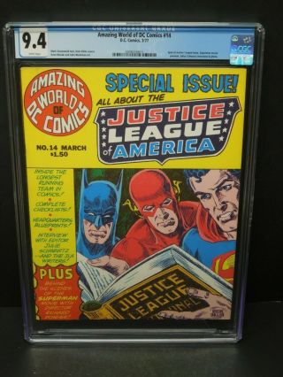 World Of Dc Comics 14 1977 Cgc 9.  4 Wp Special Justice League Issue