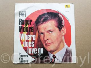 Roger Moore ‎– Where Does Love Go Rare UK 7 