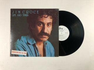 Jim Croce Life & Times Lp Abcx769 Us 1973 Vg,  White Label Promo 13d