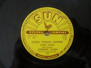 Johnny Cash Sun Records 78rpm Come In Stranger Guess Things Happen That Way