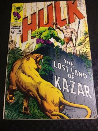 The Incredible Hulk 109.  The Lost Land Of Ka - Zar Marvel Comics Group