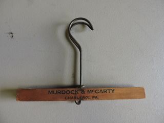 Antique Murdock & Mccarty Charleroi,  Pa.  Wood And Metal Adv.  Clothes Hanger,  (b)