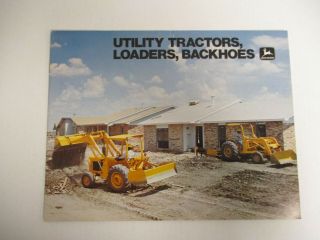 John Deere Utility Tractors,  Loaders And Backhoes Sales Brochure